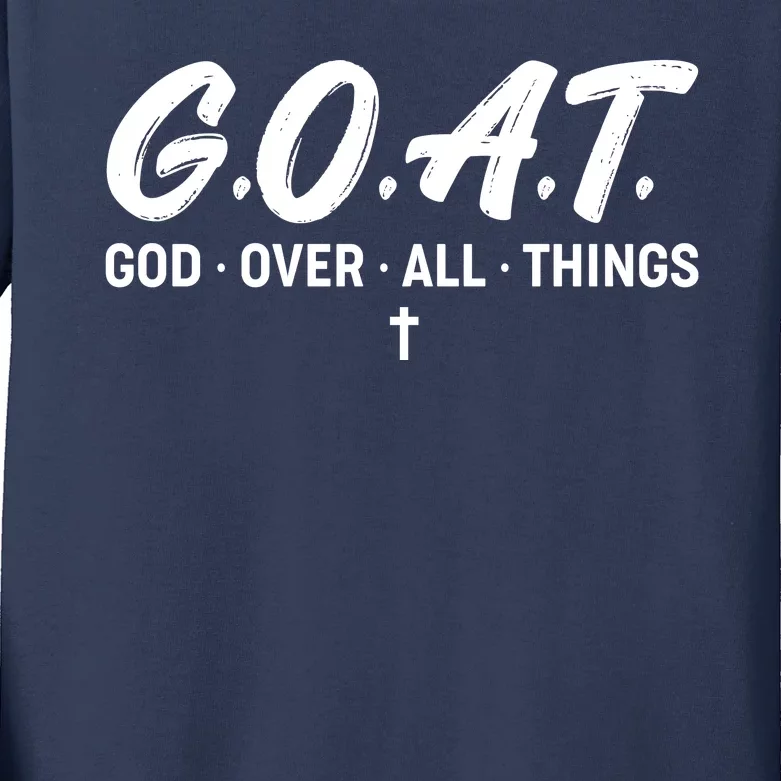 GOAT God Over All Things Kids Long Sleeve Shirt