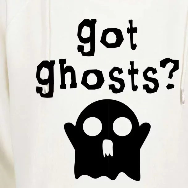 Got Ghosts Paranormal Gift Womens Funnel Neck Pullover Hood