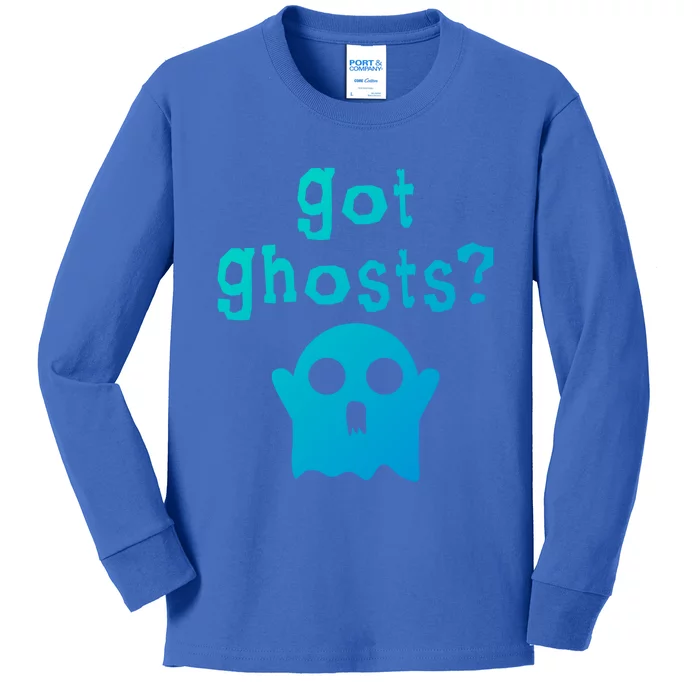 Got Ghosts Paranormal Gift Kids Long Sleeve Shirt