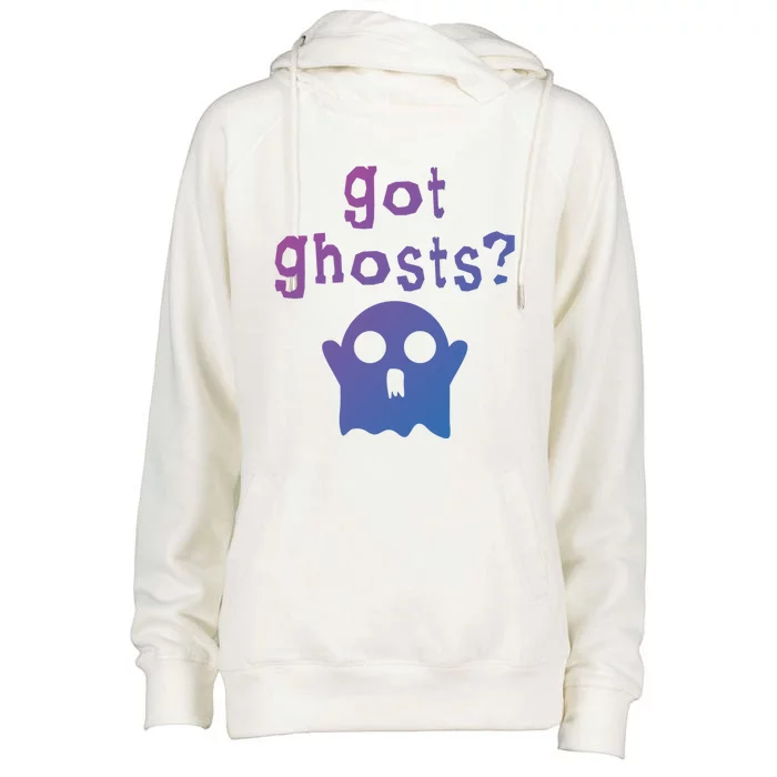 Got Ghosts Paranormal Gift Womens Funnel Neck Pullover Hood