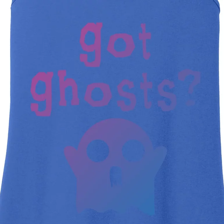 Got Ghosts Paranormal Gift Ladies Essential Tank