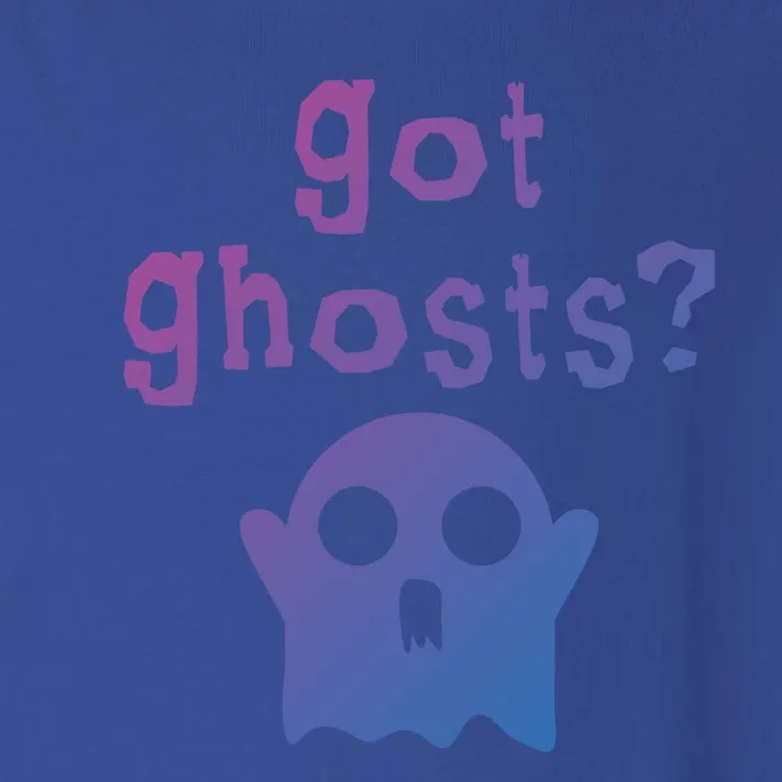 Got Ghosts Paranormal Gift Toddler Long Sleeve Shirt