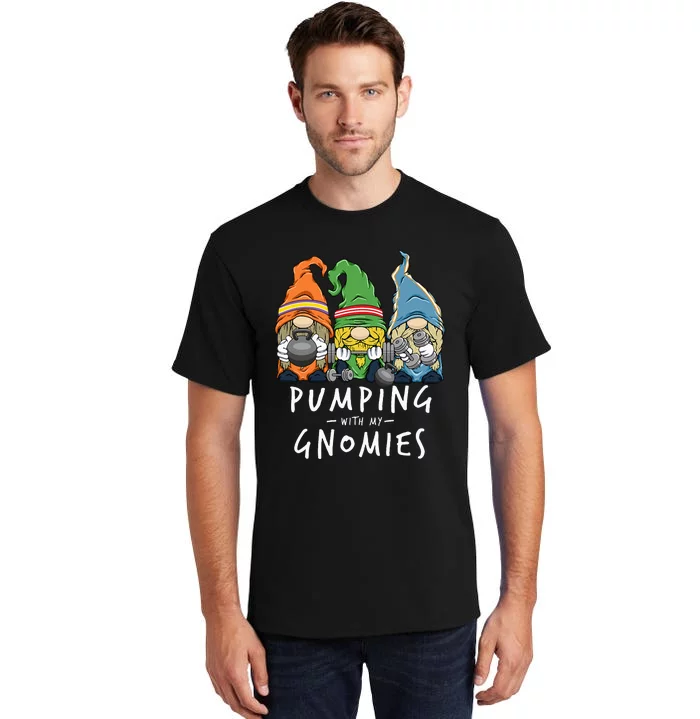 Gym Gnomes Pumping with My Gnomies Workout Fitness Tall T-Shirt