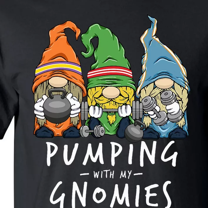 Gym Gnomes Pumping with My Gnomies Workout Fitness Tall T-Shirt