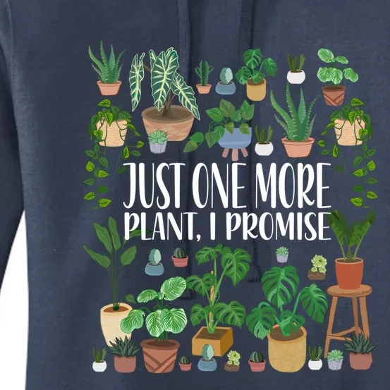 Gardening Gardener Potted Just One More Plant I Promise Gift Women's Pullover Hoodie