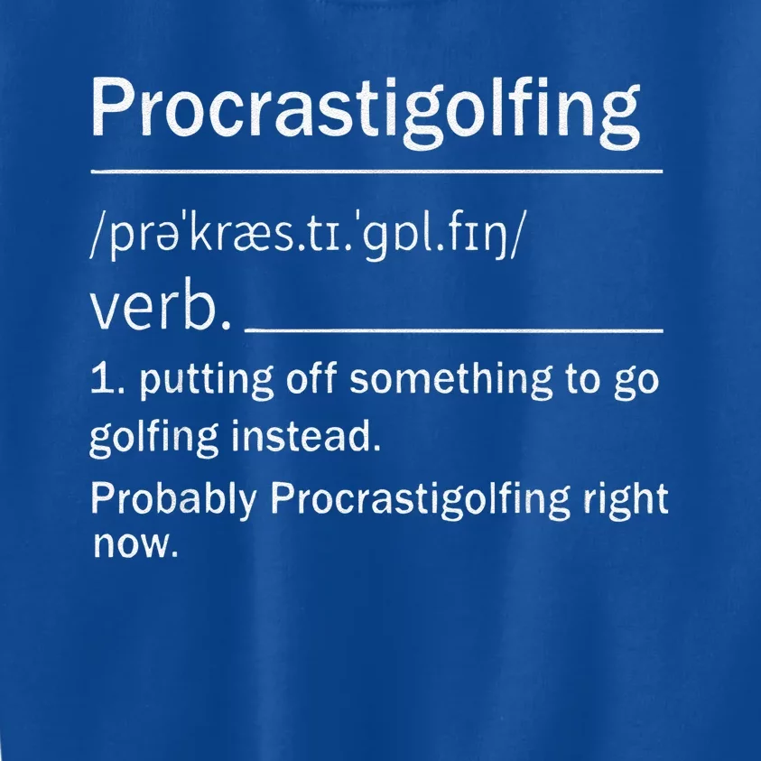 Golf Gifts Procrastigolfing Golfing Lover Kids Sweatshirt