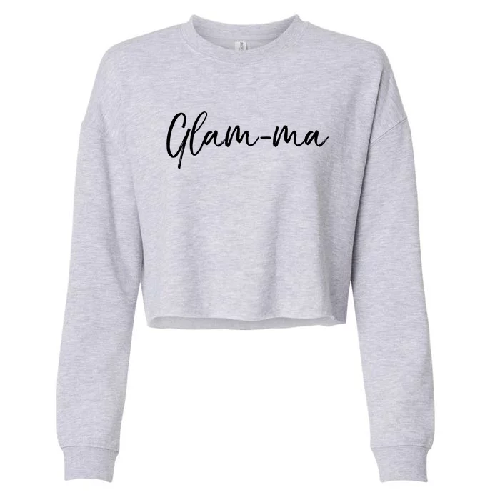 Glamorous Grandma Pun Grandmother Gift From Grand Glamcute Giftma Gift Cropped Pullover Crew