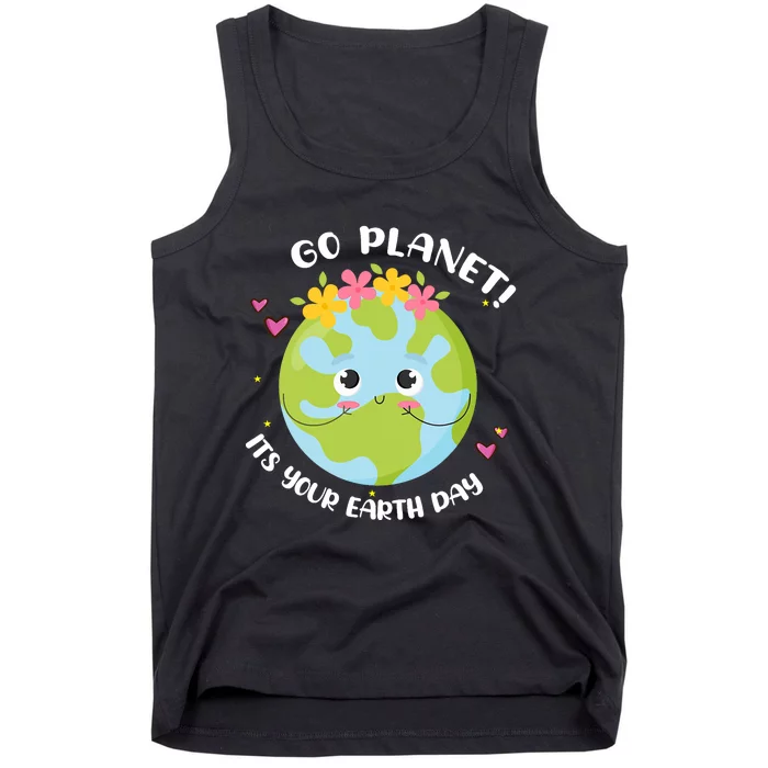 Girl Go Planet Its Your Earth Day Cute Tank Top