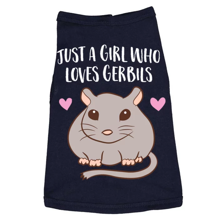 Gerbil Girl Pet Owner Gift Just a Girl Who Loves Gerbils Doggie Tank