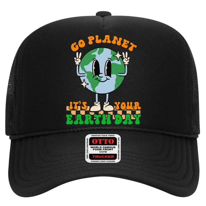 Groovy Go Planet Its Your Earth Day Peace High Crown Mesh Trucker Hat