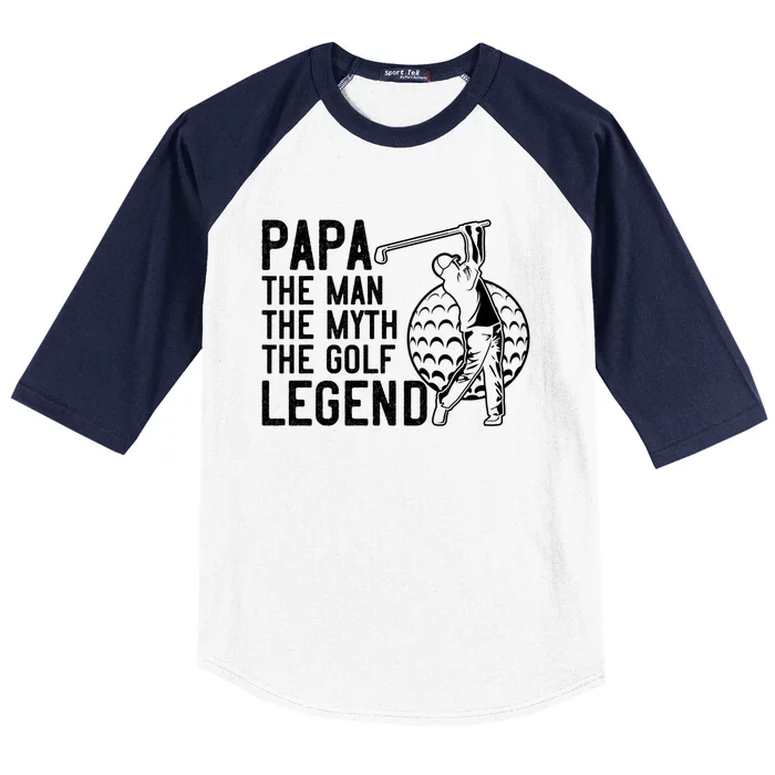 Golfing Gift Papa The The Myth Golf Legend Gift Baseball Sleeve Shirt