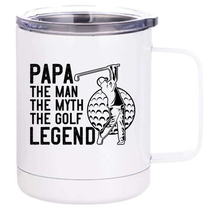 Golfing Gift Papa The The Myth Golf Legend Gift Front & Back 12oz Stainless Steel Tumbler Cup