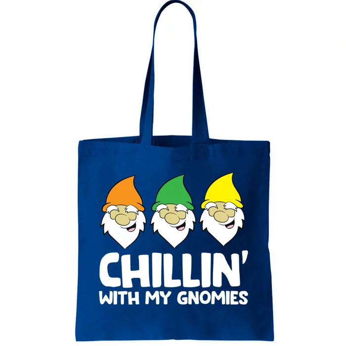 Garden Gnome Present Chillin With My Gnomies Gift Tote Bag