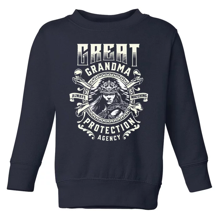 Great Grandma Protection Agency Always Watching Toddler Sweatshirt