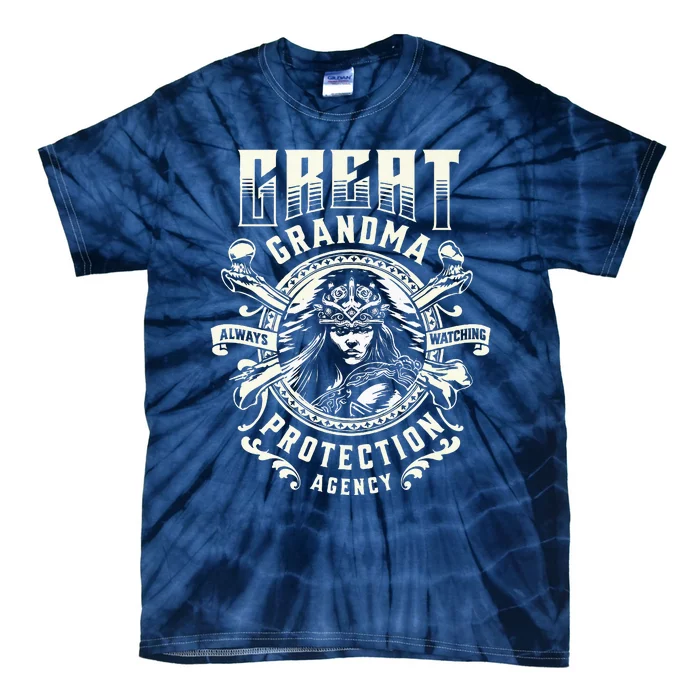 Great Grandma Protection Agency Always Watching Tie-Dye T-Shirt