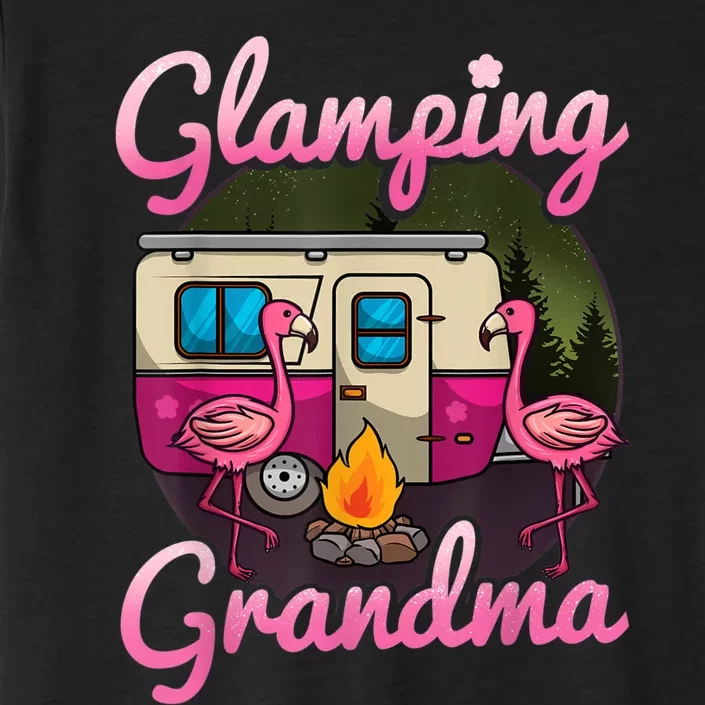 Glamping Grandma RV Flamingos Gift Camper Camping Gift ChromaSoft Performance T-Shirt