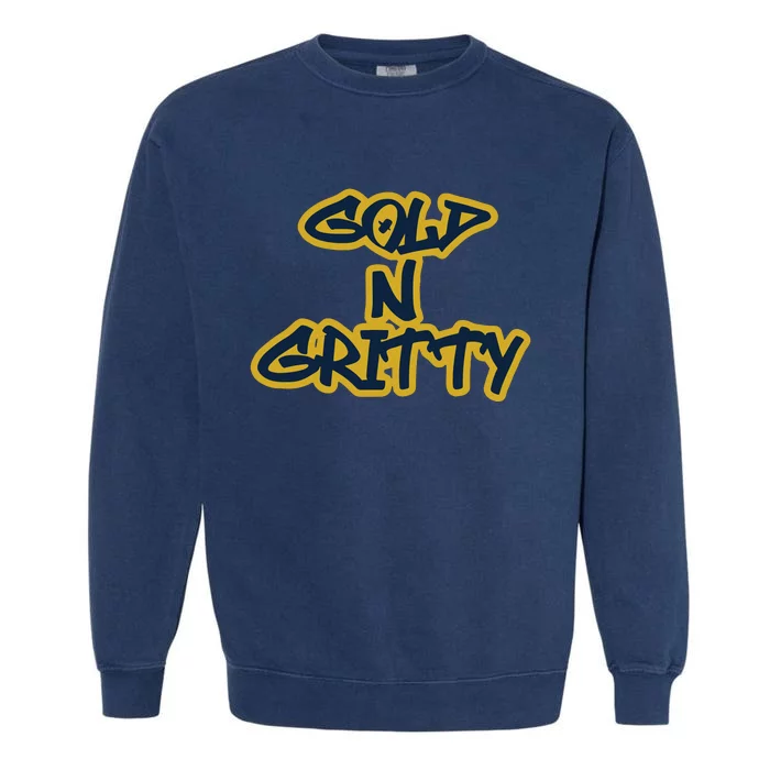 Grit Grateful Resilient Intensity Together Gold N Gritty Garment-Dyed Sweatshirt