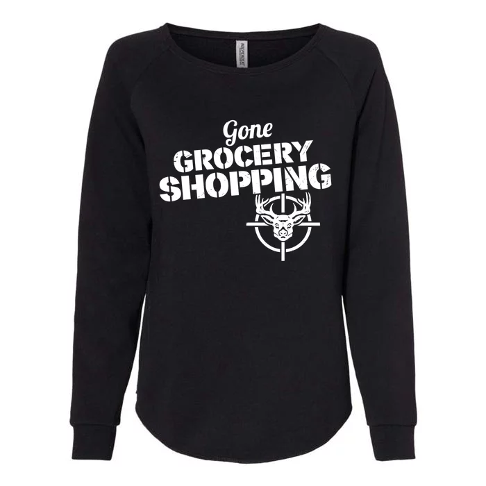 Gone Grocery Shopping Deer Hunter Cute Gift Archer Deer Hunting Gift Womens California Wash Sweatshirt