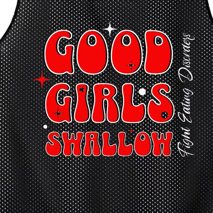 Good Girl Swallow Fight Eating Disorders Recovery Warrior Mesh Reversible Basketball Jersey Tank