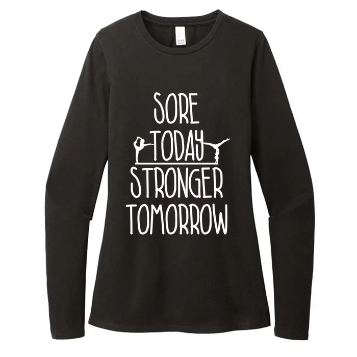 Gymnast Gift Sore Today Stronger Tomorrow Funny Gymnastics Gift Womens CVC Long Sleeve Shirt