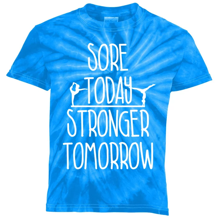 Gymnast Gift Sore Today Stronger Tomorrow Funny Gymnastics Gift Kids Tie-Dye T-Shirt