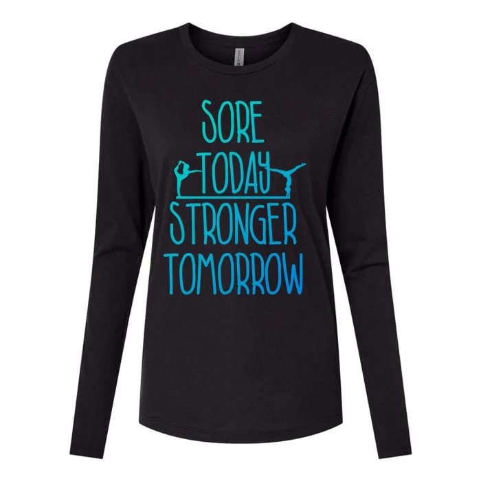 Gymnast Gift Sore Today Stronger Tomorrow Funny Gymnastics Gift Womens Cotton Relaxed Long Sleeve T-Shirt