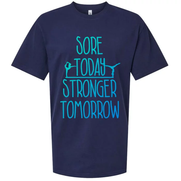 Gymnast Gift Sore Today Stronger Tomorrow Funny Gymnastics Gift Sueded Cloud Jersey T-Shirt