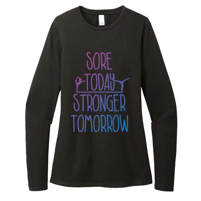 Gymnast Gift Sore Today Stronger Tomorrow Funny Gymnastics Gift Womens CVC Long Sleeve Shirt