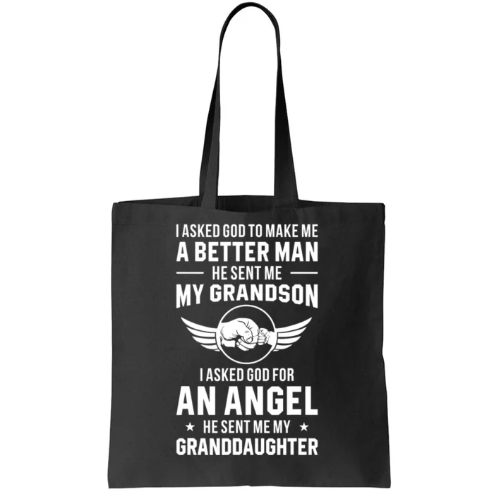 Grandpa God Sent Me My Grandson Granddaughter Tote Bag