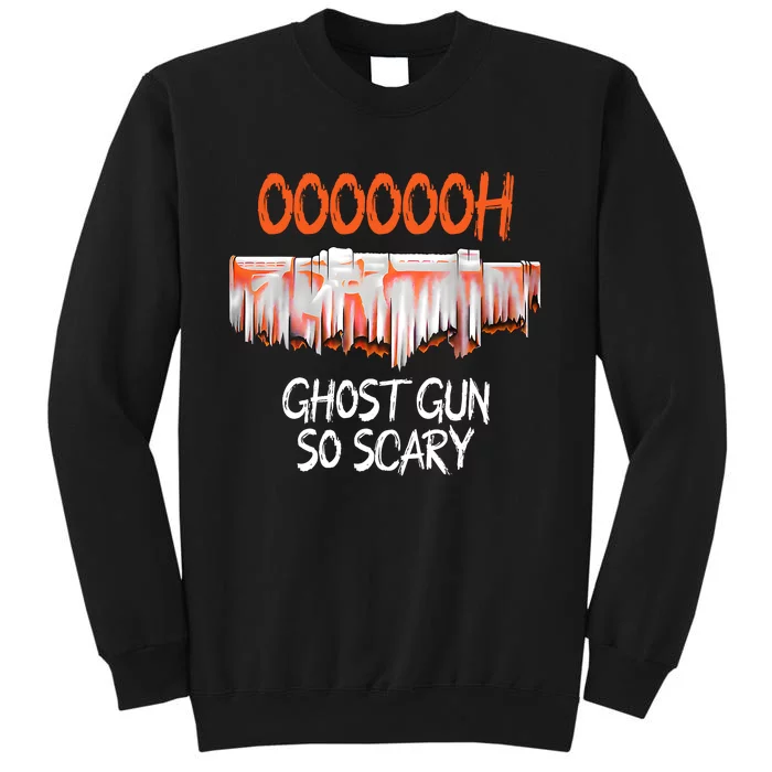 Ghost Gun So Scary Funny Halloween Ghost Boo Spooky Season Sweatshirt