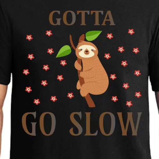 Gotta Go Slow Pajama Set