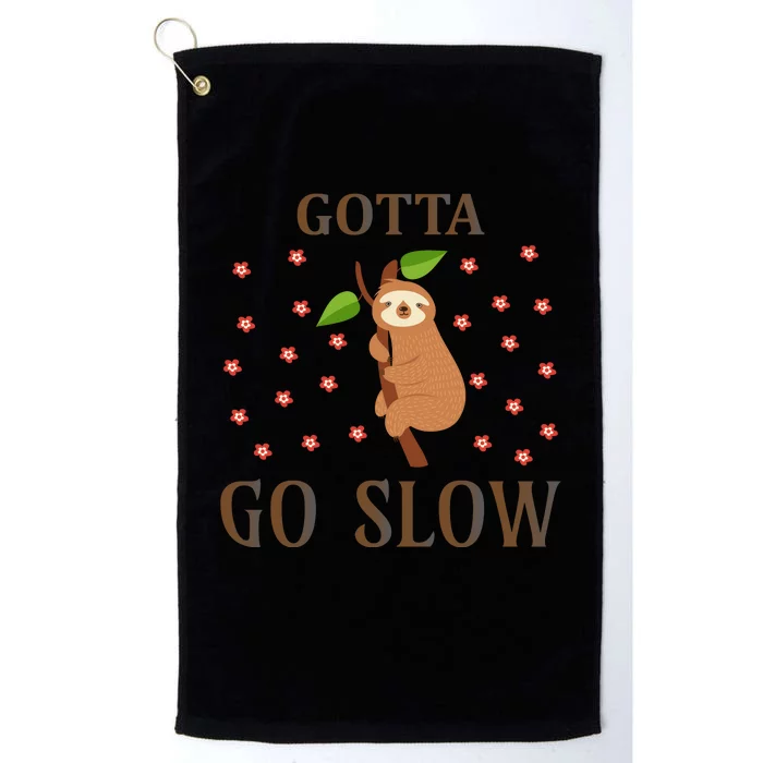 Gotta Go Slow Platinum Collection Golf Towel