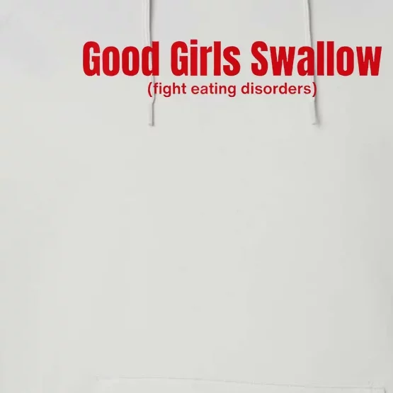 Good Girl Swallow Fight Eating Disorders Performance Fleece Hoodie