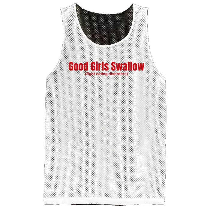 Good Girl Swallow Fight Eating Disorders Mesh Reversible Basketball Jersey Tank