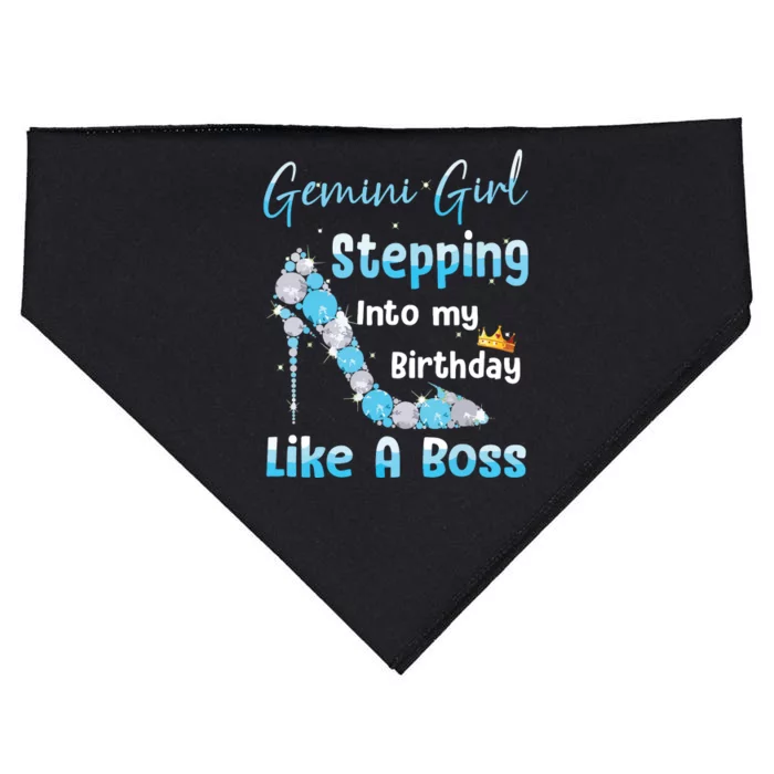 Gemini Girl Stepping Into My Birthday Like A Boss USA-Made Doggie Bandana