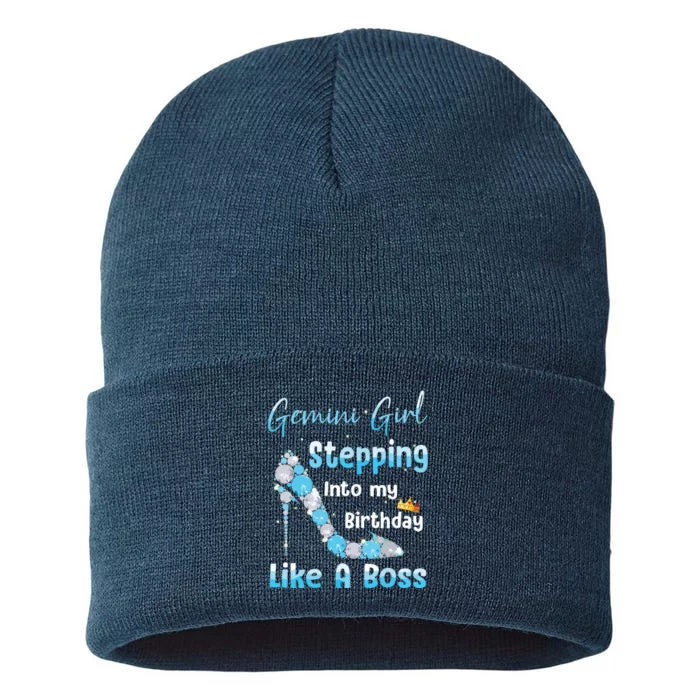 Gemini Girl Stepping Into My Birthday Like A Boss Sustainable Knit Beanie