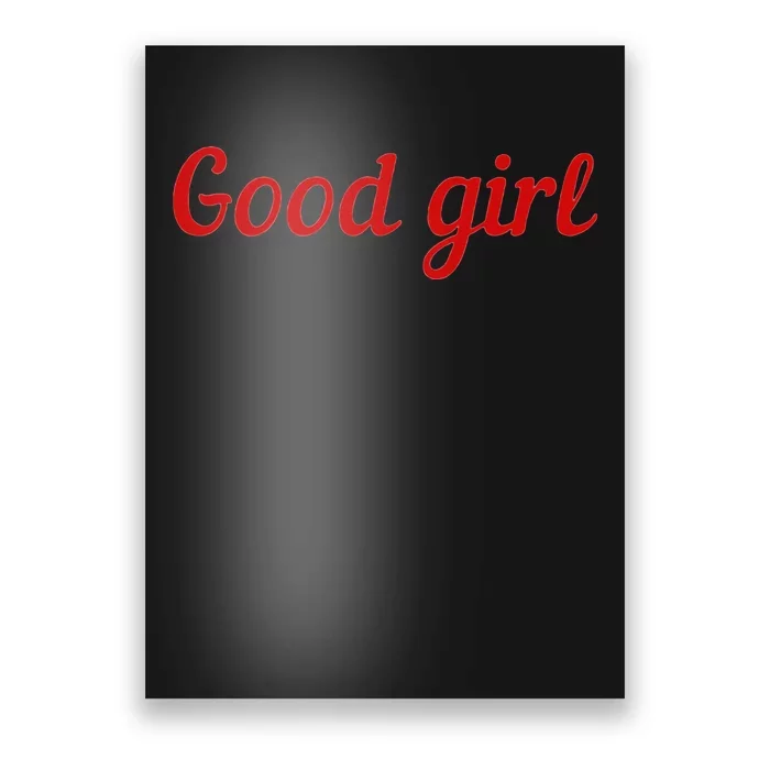 Good Girl Sub Dom Play Submissive Bad Girl Goodgirl Poster