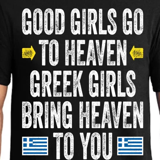 Good Go To Heaven Greek Bring Heaven To You Funny Great Gift Pajama Set