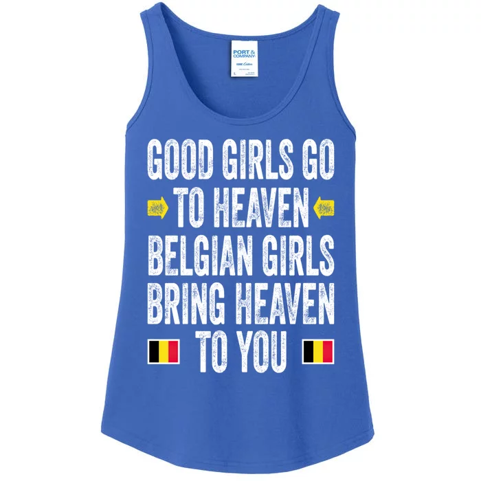 Good Go To Heaven Belgian Bring Heaven To You Cool Gift Ladies Essential Tank