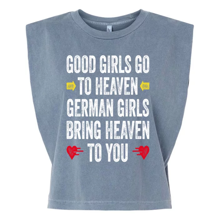 Good Go To Heaven Ger Bring Heaven To You Gift Garment-Dyed Women's Muscle Tee