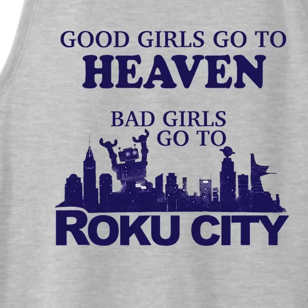 Good Go To Heaven Bad Go To Roku City Ladies Tri-Blend Wicking Tank