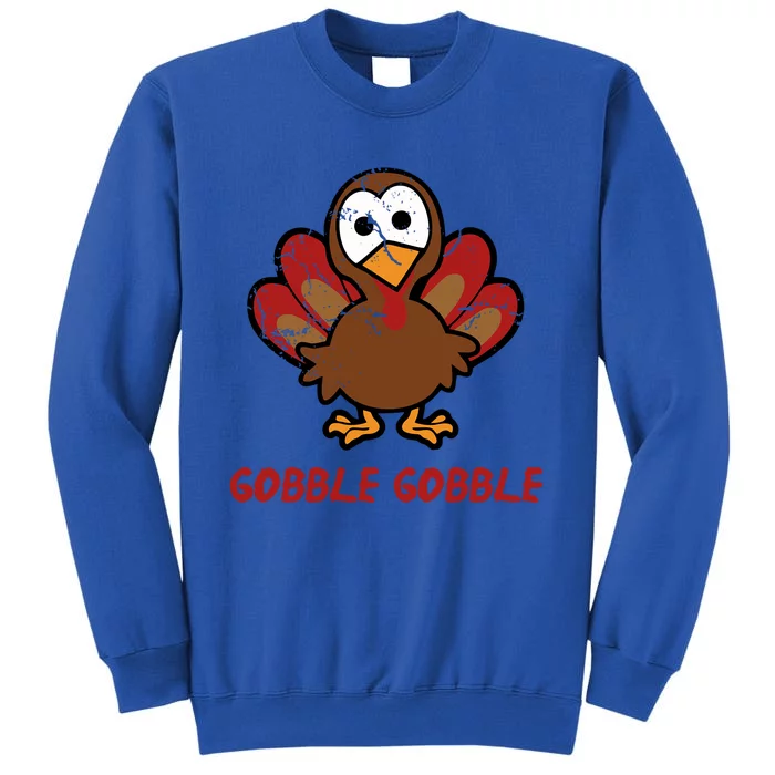 Gobble Gobble Turkey Thanksgiving Dinner Gift Gift Tall Sweatshirt