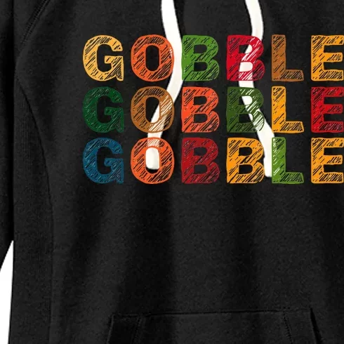 Gobble Gobble Turkey Thanksgiving Day Gifts Trot Women's Fleece Hoodie