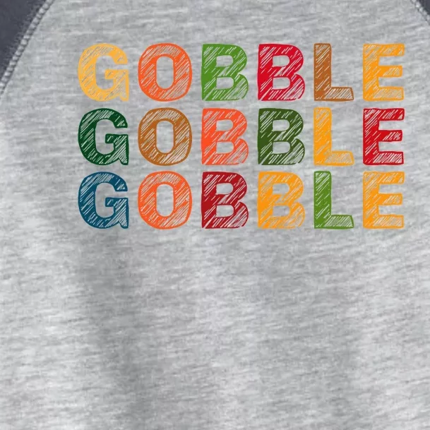 Gobble Gobble Turkey Thanksgiving Day Gifts Trot Toddler Fine Jersey T-Shirt