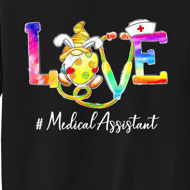 Gifts Gnome Tie Dye Love Medical Assistant Easter Day Sweatshirt