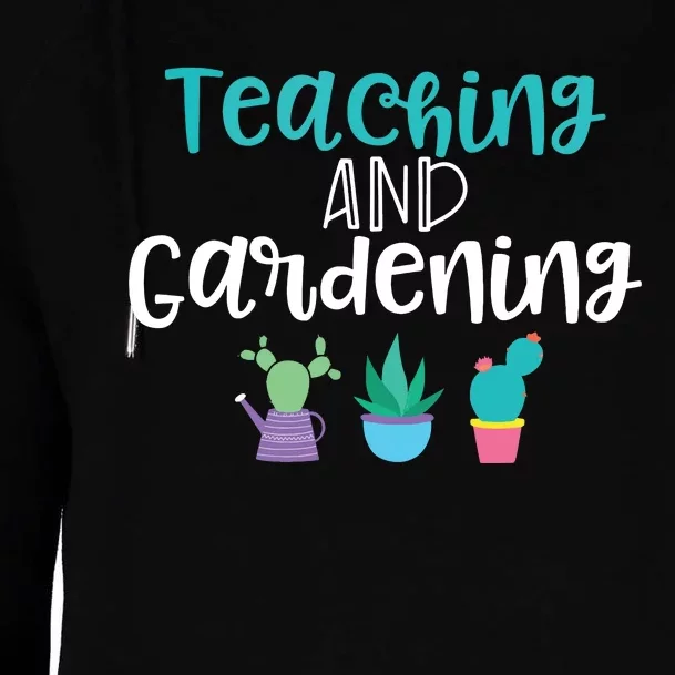 Gardening Garden T For Women Teacher Gift Teaching Womens Funnel Neck Pullover Hood