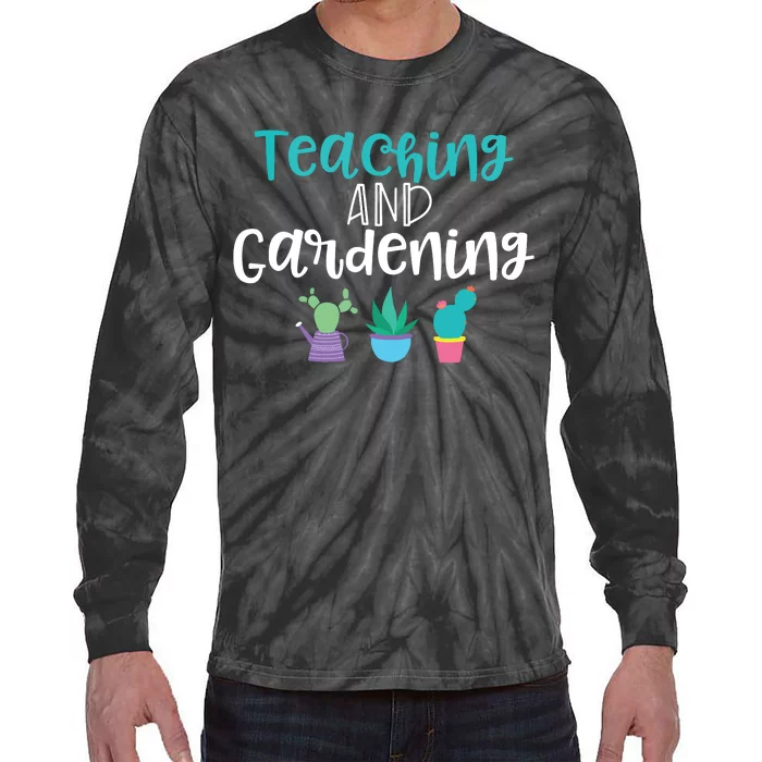 Gardening Garden T For Women Teacher Gift Teaching Tie-Dye Long Sleeve Shirt