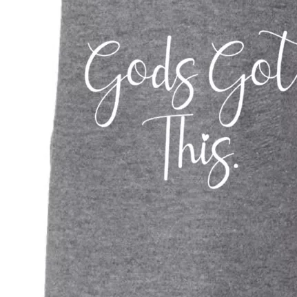 Gods Got This Religious Christian Faith Quote Gift Doggie 3-End Fleece Hoodie