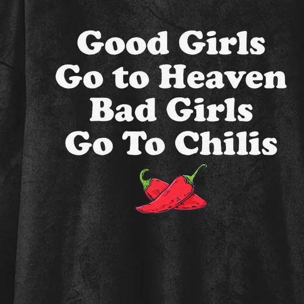 Good Go To Heaven Bad Go To Chilis Funny Pepper Hooded Wearable Blanket