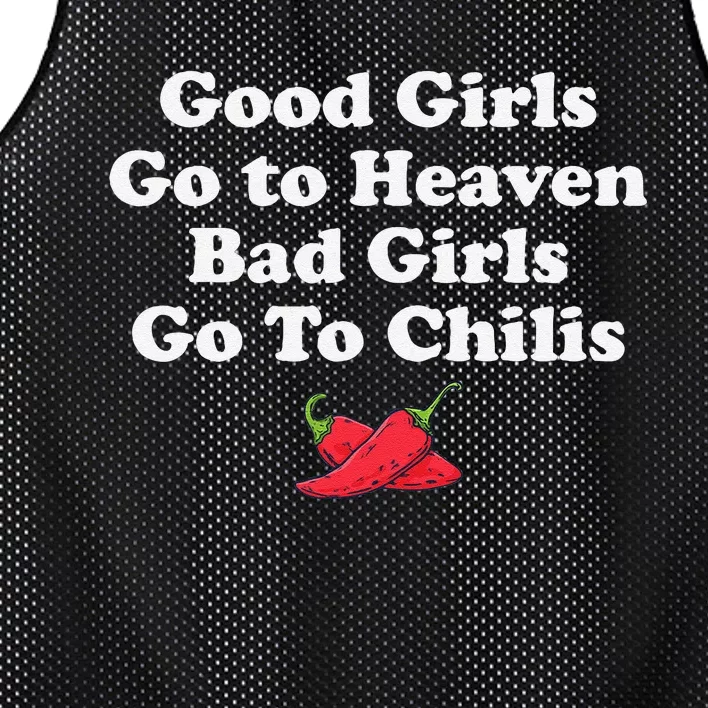 Good Go To Heaven Bad Go To Chilis Funny Pepper Mesh Reversible Basketball Jersey Tank